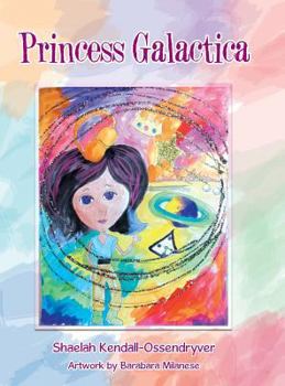 Hardcover Princess Galactica Book