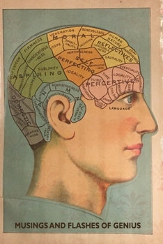 Musings And Flashes Of Genius: Sapiosexual Notebook, Phrenology Vintage Art Multipurpose Jotter Log Book, Wide Ruled Lined Journal, 6" x 9" Writing Pad