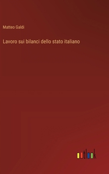 Lavoro sui bilanci dello stato italiano (Italian Edition)