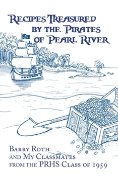 Paperback Recipes Treasured by the Pirates of Pearl River Book