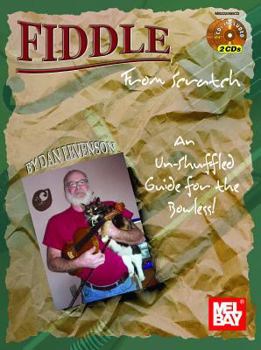 Paperback Fiddle from Scratch: An Un-Shuffled Guide for the Bowless! Book
