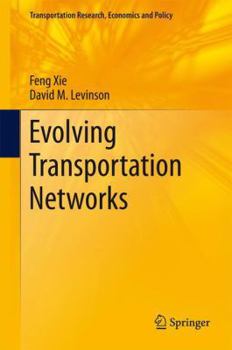 Paperback Evolving Transportation Networks Book