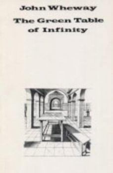Paperback The Green Table of Infinity Book
