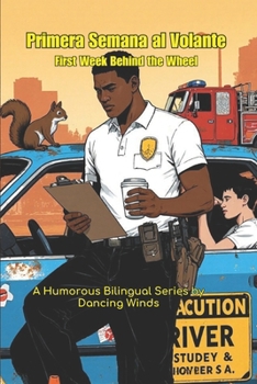 Paperback First Week behind the Wheel: Bilingual Jobsite Stories for New Teachers [Spanish] Book