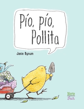 Board book Pío, Pío, Pollita: (Spanish Edition) [Spanish] Book