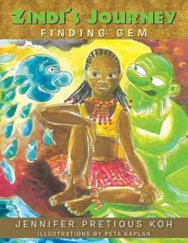 Paperback Zindi's Journey: Finding Gem Book