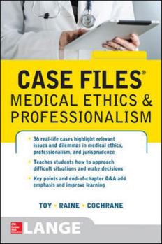 Case Files Medical Ethics and Professionalism - Book  of the Case Files