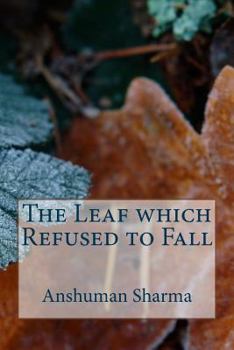 Paperback The Leaf which Refused to Fall Book
