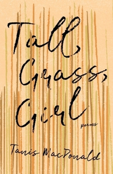 Paperback Tall, Grass, Girl Book