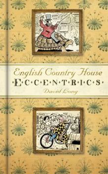 Hardcover English Country House Eccentrics Book