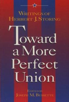 Paperback Toward a More Perfect Union: Writings of Herbert J. Storing Book