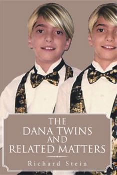 Hardcover The Dana Twins and Related Matters Book