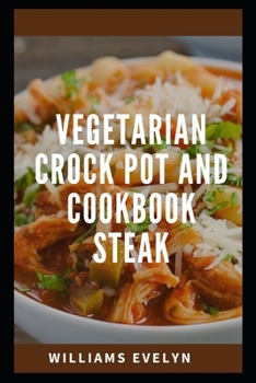 Vеgеtаrіаn Crосkроt аnd Cооkbооk steak