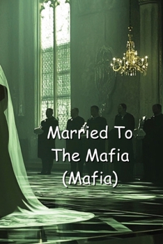 Paperback Married To the Mafia ON HOLD Book