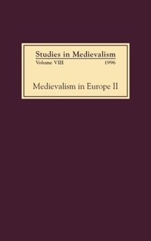 Hardcover Studies in Medievalism VIII: Medievalism in Europe II Book