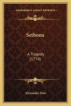 Paperback Sethona: A Tragedy (1774) Book