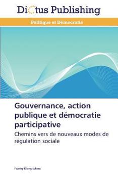 Paperback Gouvernance, Action Publique Et Démocratie Participative [French] Book
