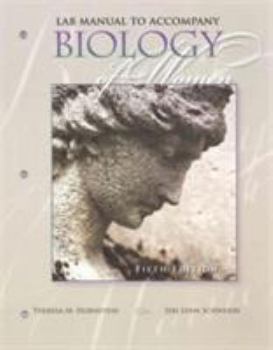 Paperback Laboratory Manual for Hornstein/Schwerin's Biology of Women, 5th Book