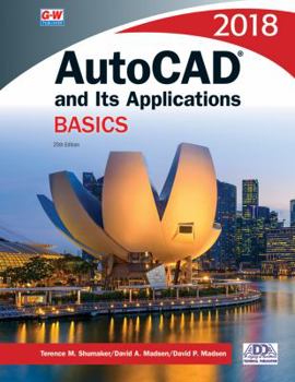 Paperback AutoCAD and Its Applications Basics 2018 Book