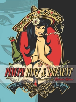 Hardcover Pinups: Past and Present Book