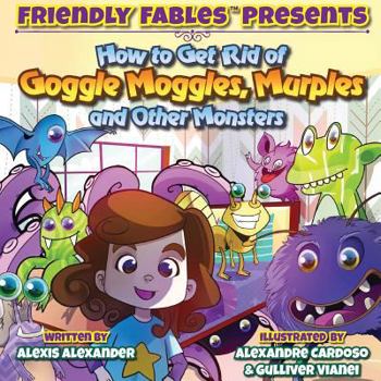 Paperback How to Get Rid of Monsters Book