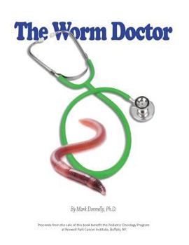 Hardcover The Worm Doctor Book