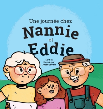 Une journ�e chez Nannie et Eddie