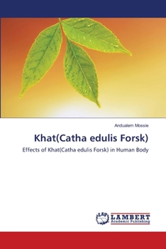 Paperback Khat(Catha edulis Forsk) Book