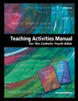 Spiral-bound Teaching Activities Manual for the Catholic Youth Bible: Revised Edition for NRSV and Nab Book