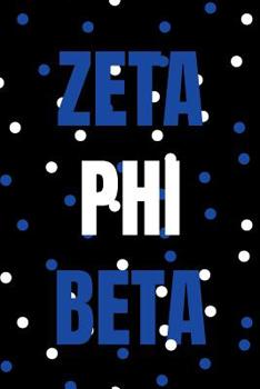 Paperback Zeta Phi Beta: Blank Lined Journal, Sorority Sister, Zeta Phi Beta Merchandise Book