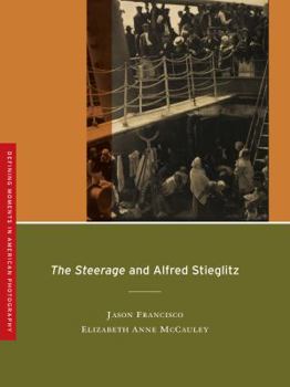 Paperback The Steerage and Alfred Stieglitz: Volume 4 Book