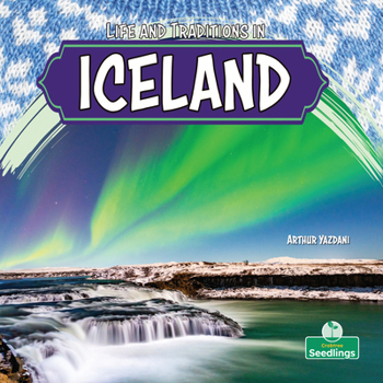 Hardcover Life and Traditions in Iceland Book
