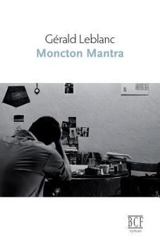 Moncton Mantra