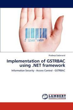 Paperback Implementation of GSTRBAC using .NET framework Book