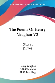 Paperback The Poems Of Henry Vaughan V2: Silurist (1896) Book