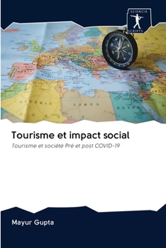 Paperback Tourisme et impact social [French] Book