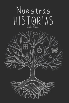 Paperback Nuestras Historias [Spanish] Book