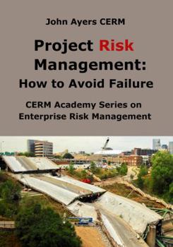 Paperback Project Risk Management: How to Avoid Failure Book