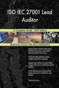 Paperback ISO IEC 27001 Lead Auditor A Complete Guide - 2019 Edition Book