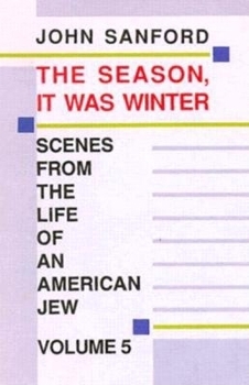Paperback The Season, It Was Winter Book