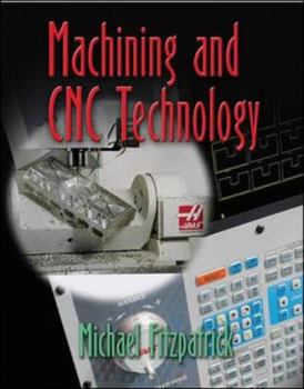 Hardcover Machining and CNC Technology, Student Text Book