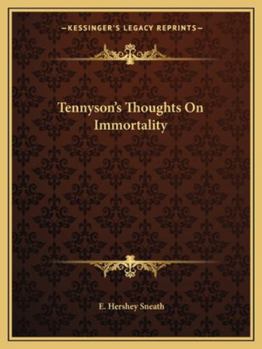 Tennyson's Thoughts On Immortality