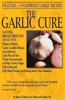Paperback The Garlic Cure Book