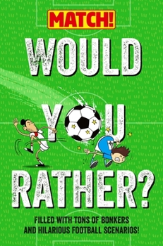 Paperback Would You Rather . . . ? Match! Edition Book