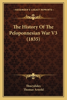 The History Of The Peloponnesian War V3
