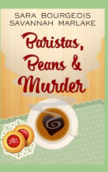 Paperback Baristas, Beans & Murder Book