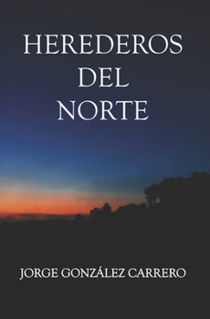 Paperback Herederos del Norte [Spanish] Book