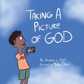 Paperback Taking A Picture of God Book