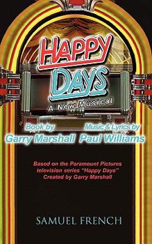 Paperback Happy Days - A Musical Book