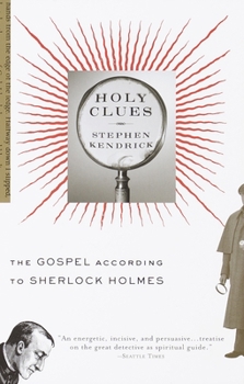 Paperback Holy Clues: The Gospel According to Sherlock Holmes Book